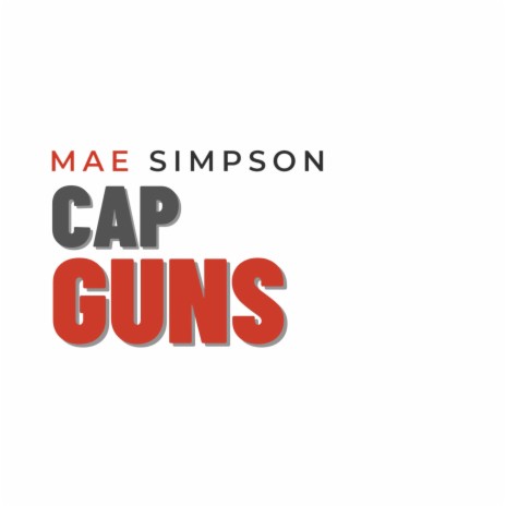Cap Guns | Boomplay Music