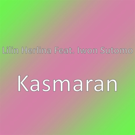 Kasmaran | Boomplay Music