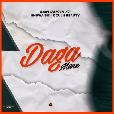 Daga Mune | Boomplay Music