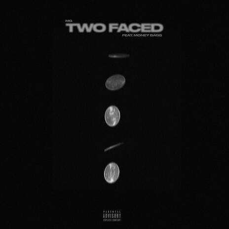 Two Faced ft. Money Bags | Boomplay Music