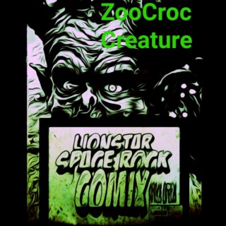 Reptilans send ZooCroc Creature after me