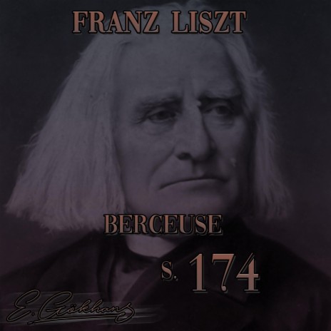 Berceuse, S174, 1st Version | Boomplay Music