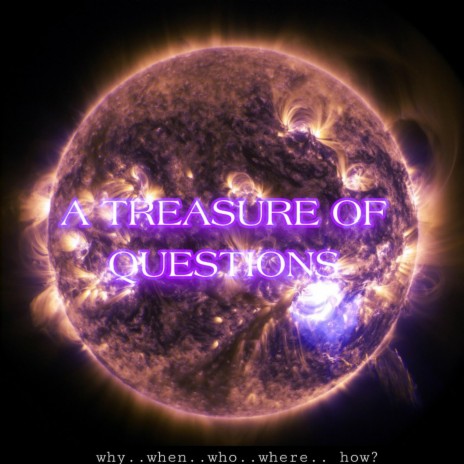 A TREASURE OF QUESTIONS | Boomplay Music