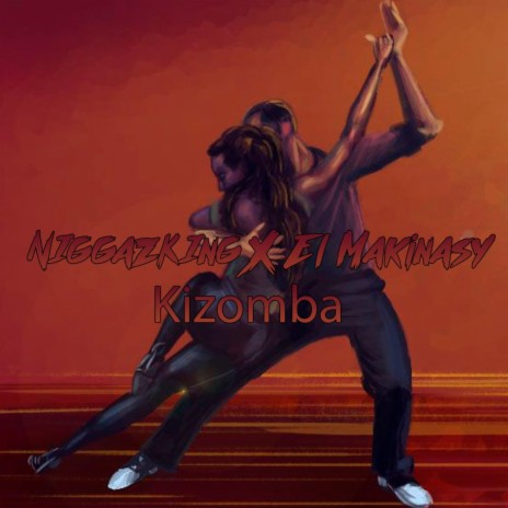 KIZOMBA ft. EL MAKINASY | Boomplay Music