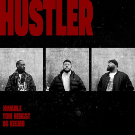 HUSTLER ft. Tom Hengst & OG Keemo | Boomplay Music