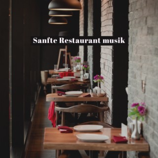 Sanfte Restaurantmusik: Beste Hintergrundmusik für elegante Partys, Romantische Abendessen und Weinproben