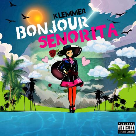 Bonjour Señorita | Boomplay Music