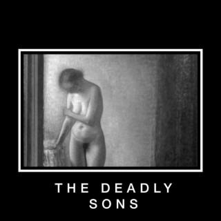 The Deadly Sons