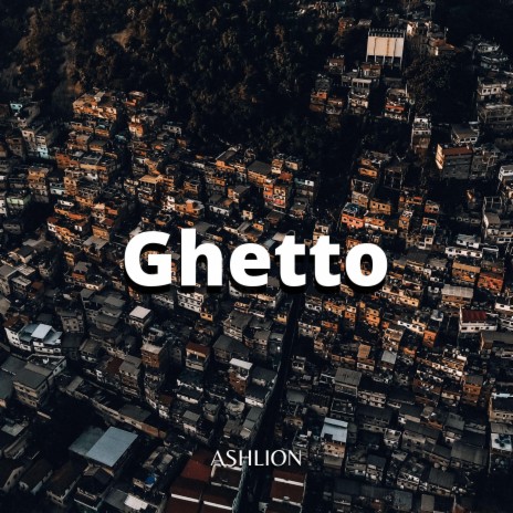 Ghetto