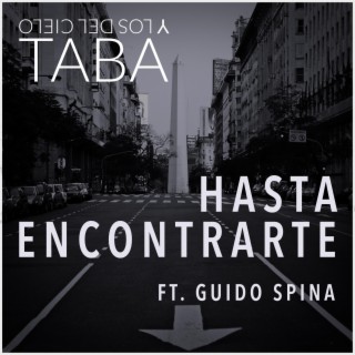 Hasta Encontrarte (feat. Guido Spina)