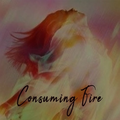 Consuming Fire ft. Kennard Lyndon & Regina Scott | Boomplay Music