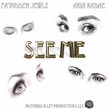 See Me ft. Aria Radae | Boomplay Music