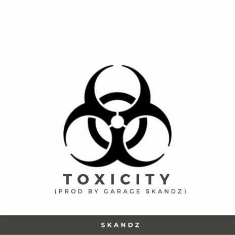 Toxicity | Boomplay Music