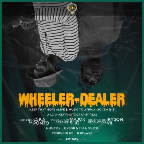 Wheeler Dealer ft. Eska Ponto