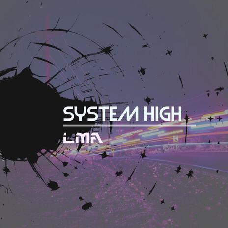 System High | Boomplay Music