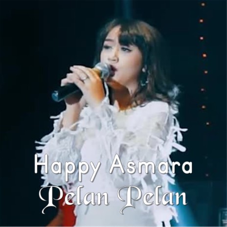 Pelan Pelan | Boomplay Music