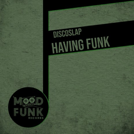 Having Funk (Original Mix) | Boomplay Music