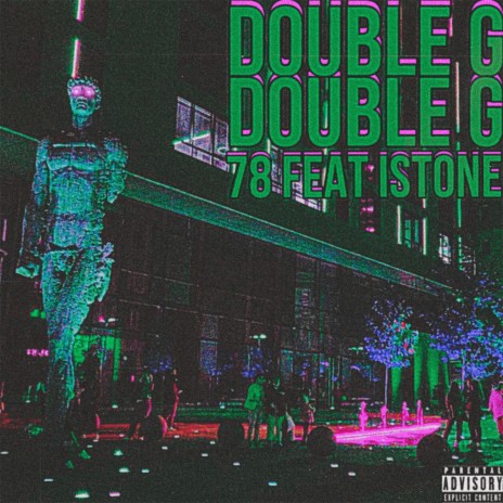 Double G ft. Istone | Boomplay Music