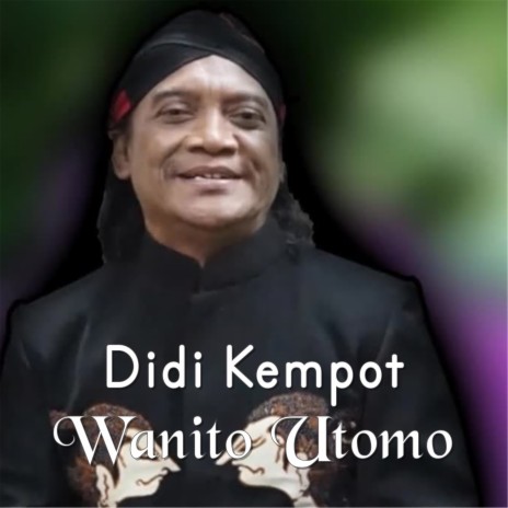 Wanito Utomo | Boomplay Music