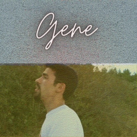 Gene | Boomplay Music