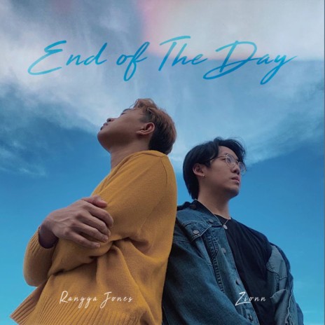 End of The Day ft. ZIONN | Boomplay Music