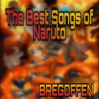 The Best Songs Of Naruto