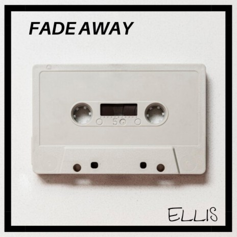 Fade Away | Boomplay Music