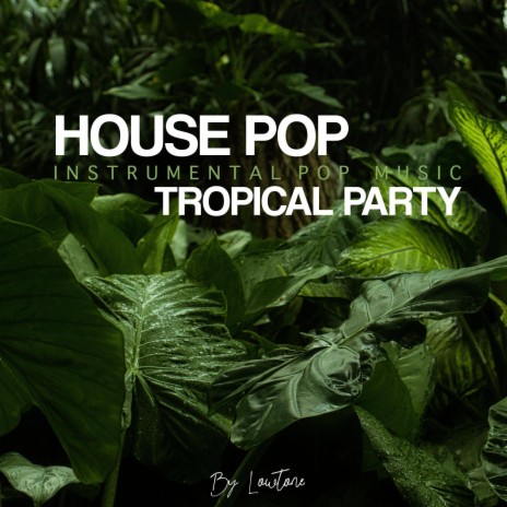 House Pop | Boomplay Music