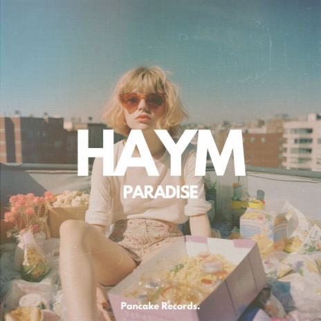 Paradise ft. Mars Twins & HAYM | Boomplay Music