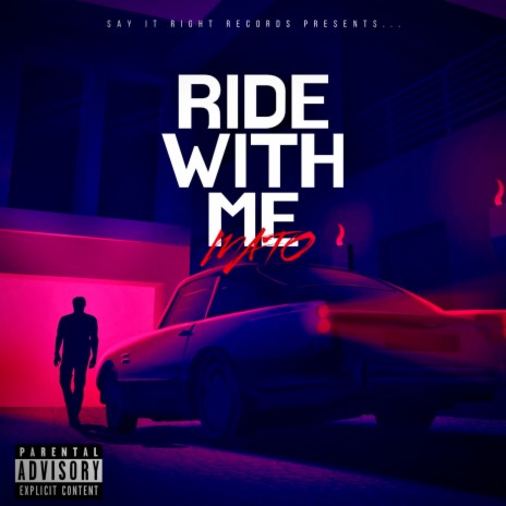 Ride with ME | Boomplay Music