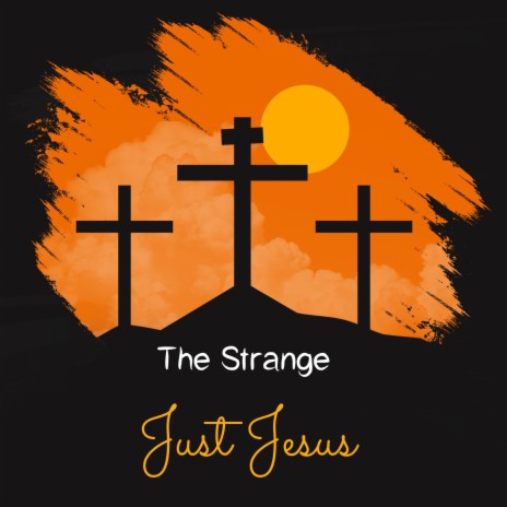 Just Jesus (Single Version) | Boomplay Music