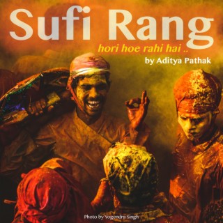 Sufi Rang (Hori Hoe Rahi Hai)