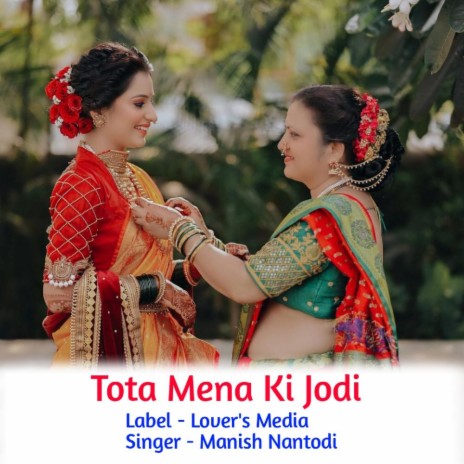 Tota Mena Ki Jodi | Boomplay Music