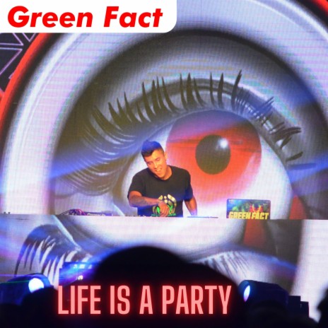 Life is a Party | Boomplay Music