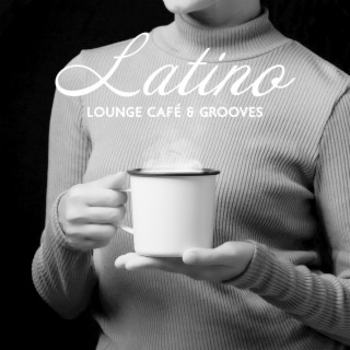 Latino Lounge Café & Grooves: Soulful Sax and Guitar Collection Music, Summer Selection