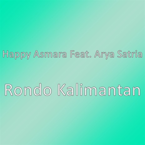 Rondo Kalimantan | Boomplay Music