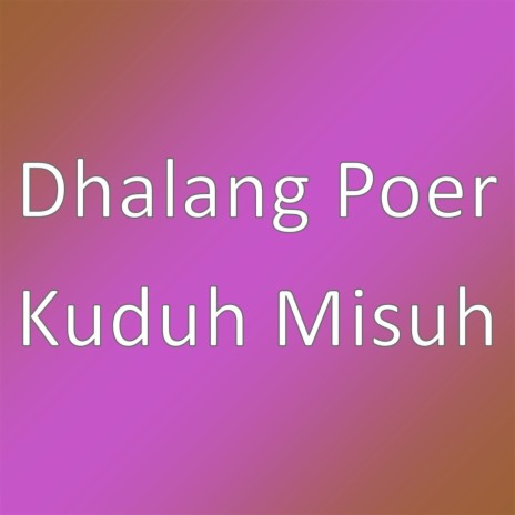 Kuduh Misuh | Boomplay Music