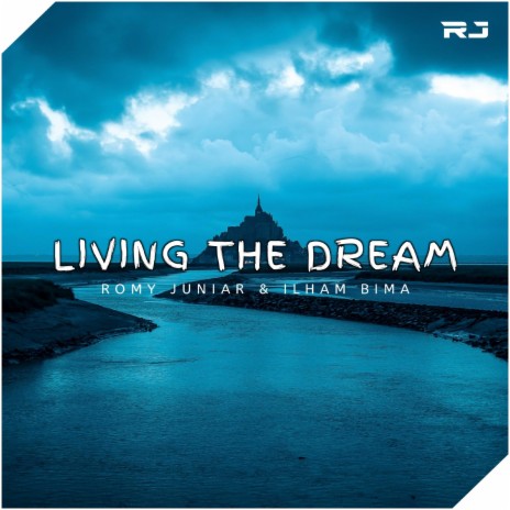 Living The Dream ft. Ilham Bima | Boomplay Music