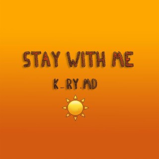 Stay With Me lyrics | Boomplay Music