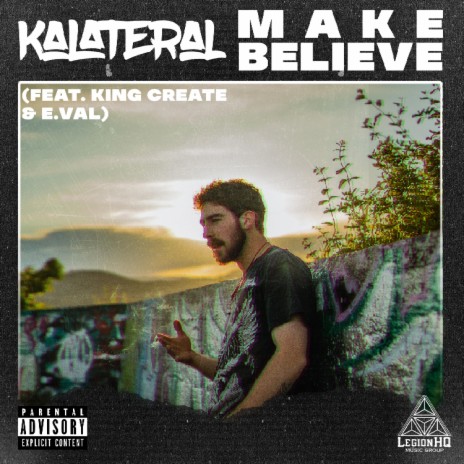 Make Believe (feat. E.Val & King Create) | Boomplay Music