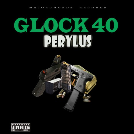 Glock 40 | Boomplay Music