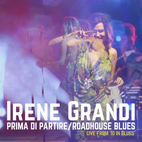 Prima di partire / Roadhouse Blues | Boomplay Music