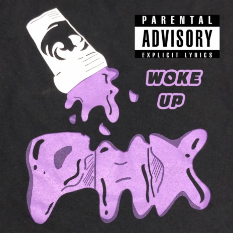 woke up! (feat. Lil Prada) | Boomplay Music