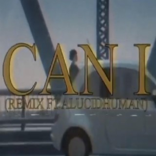 Can I? (Remix)