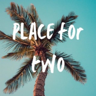 Place for two