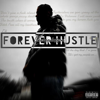 Forever Hustle