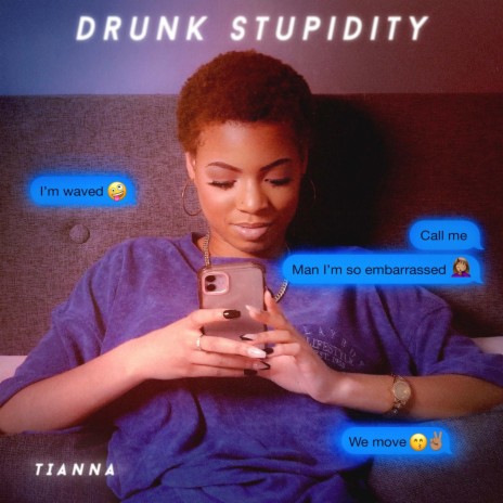 Drunk Stupidity | Boomplay Music