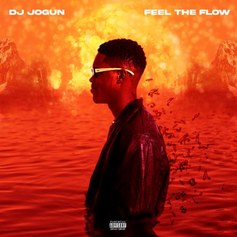 Feel The Flow | Boomplay Music