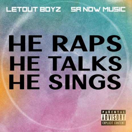 He Raps He Talks He Sings Intro ft. Dho. & Dutchie V | Boomplay Music