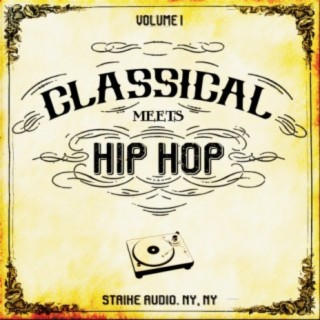 Classical Meets Hip Hop, Vol. 1